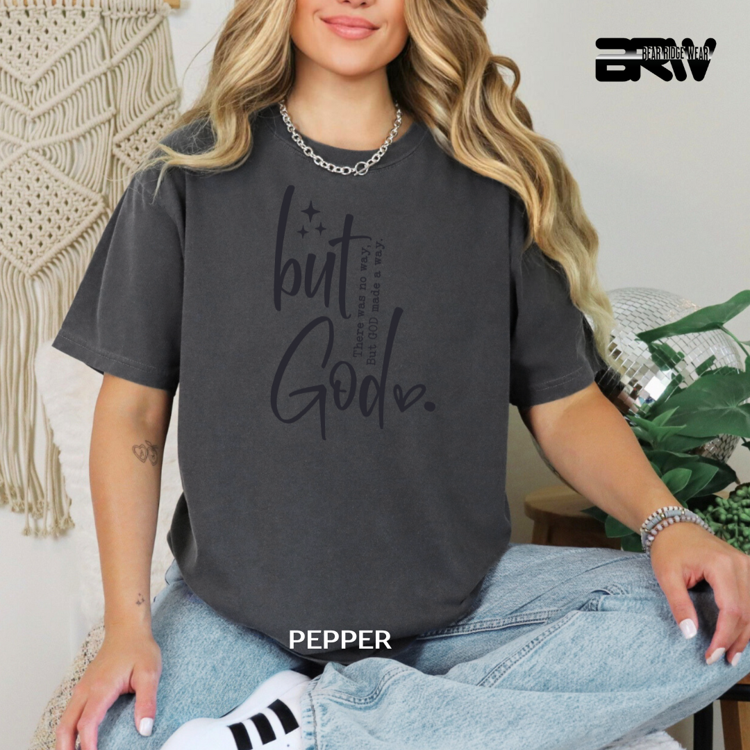 'But God-Made A Way' Faith Tee
