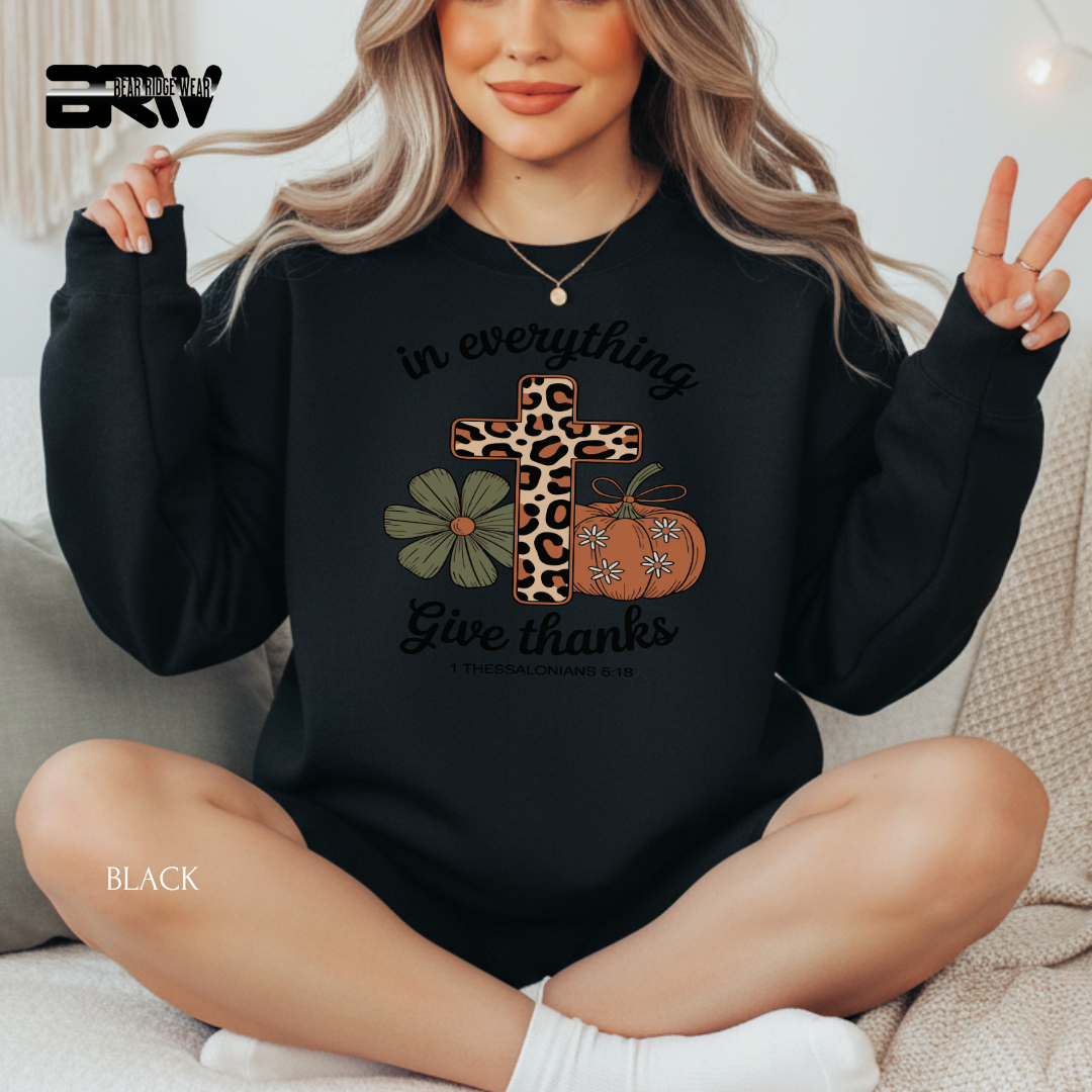 'In Everything Give Thanks' Fall Crewneck Sweatshirt