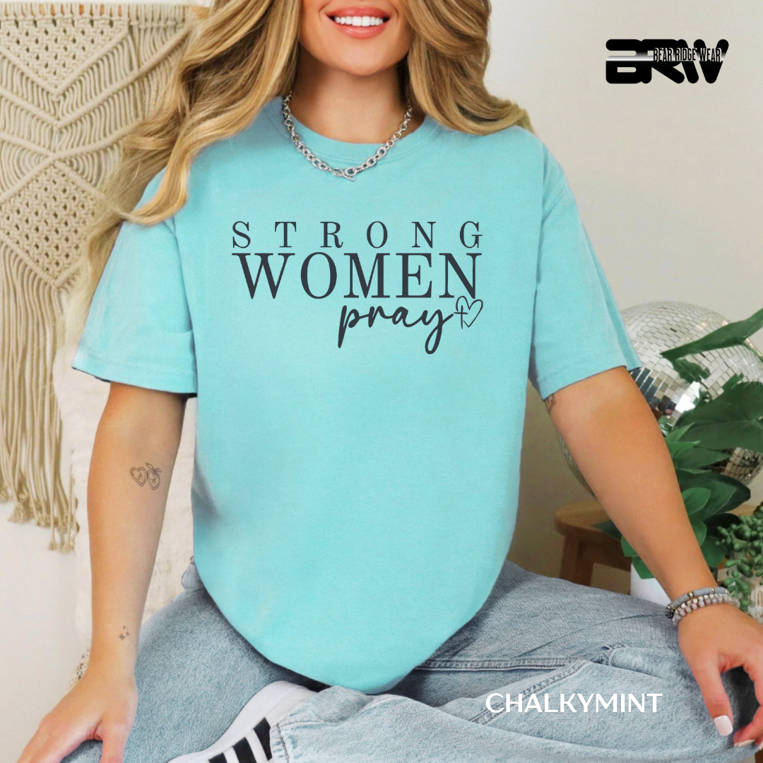 'Strong Women Pray' Faith Tee