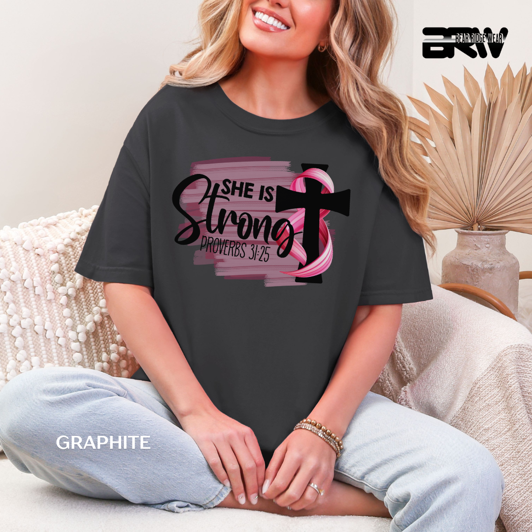 'Breast Cancer She is Strong Proverbs 31:25' Awareness Tee