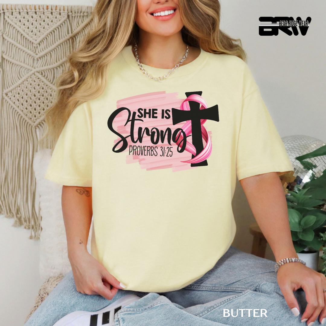'Breast Cancer She is Strong Proverbs 31:25' Awareness Tee