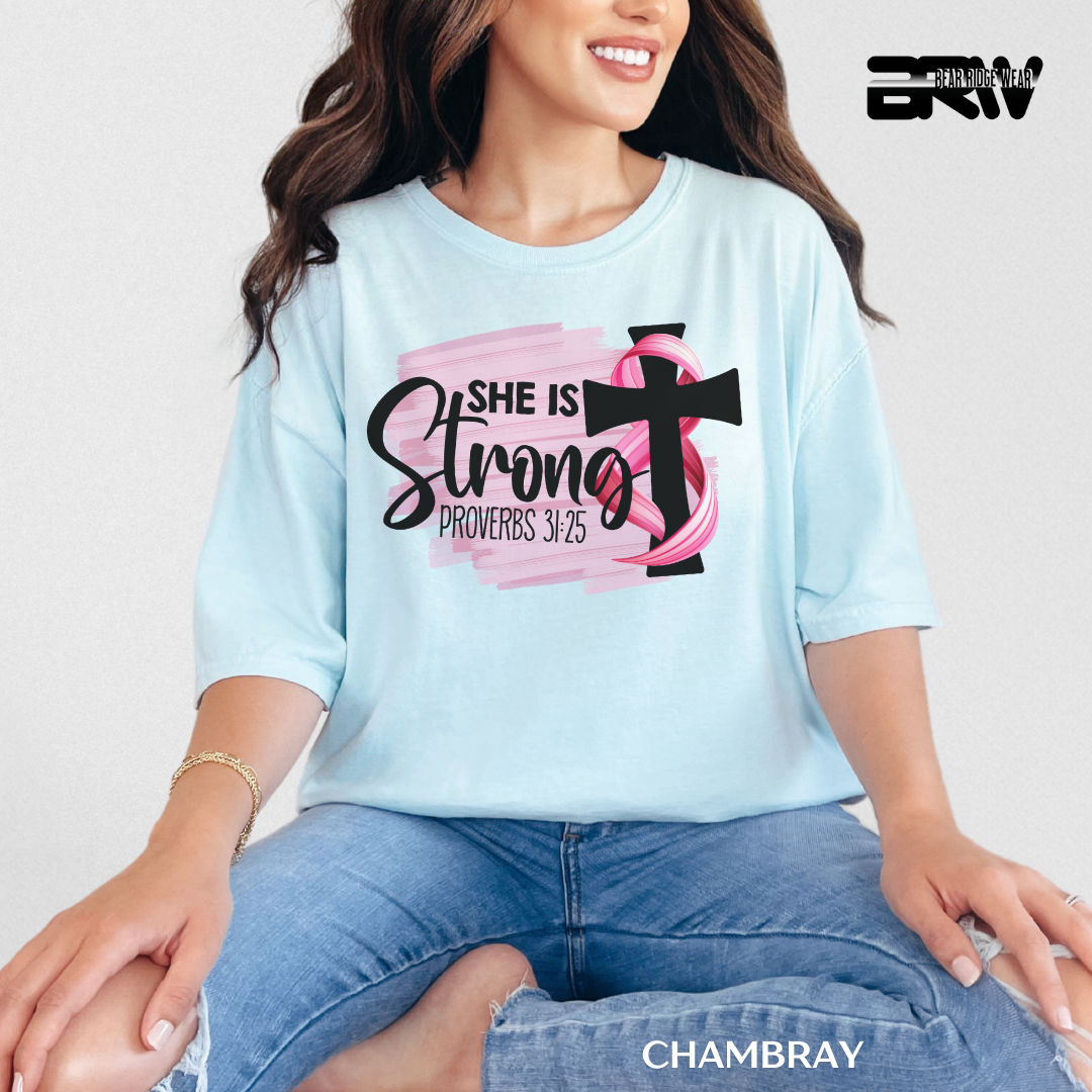 'Breast Cancer She is Strong Proverbs 31:25' Awareness Tee