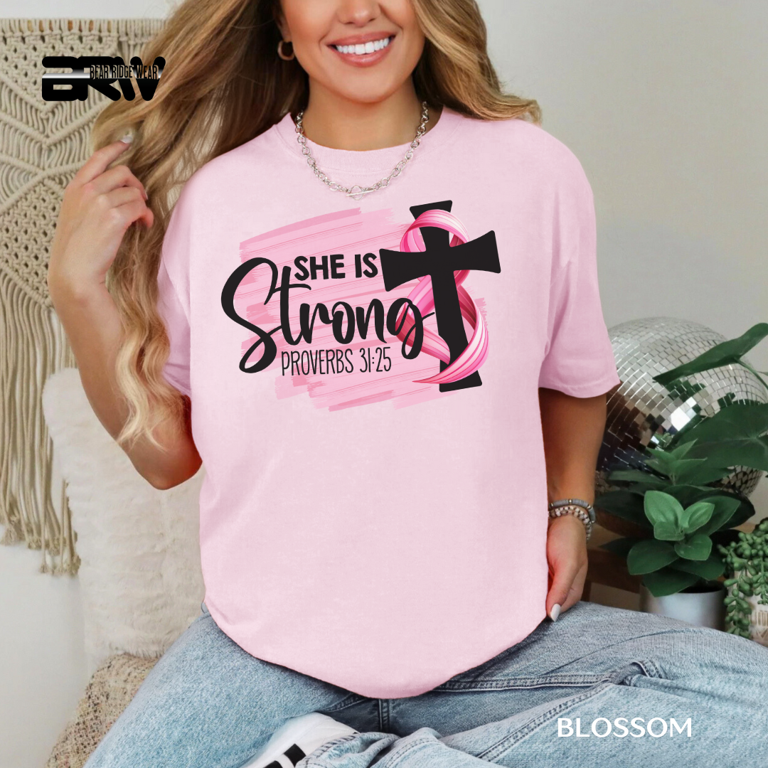'Breast Cancer She is Strong Proverbs 31:25' Awareness Tee