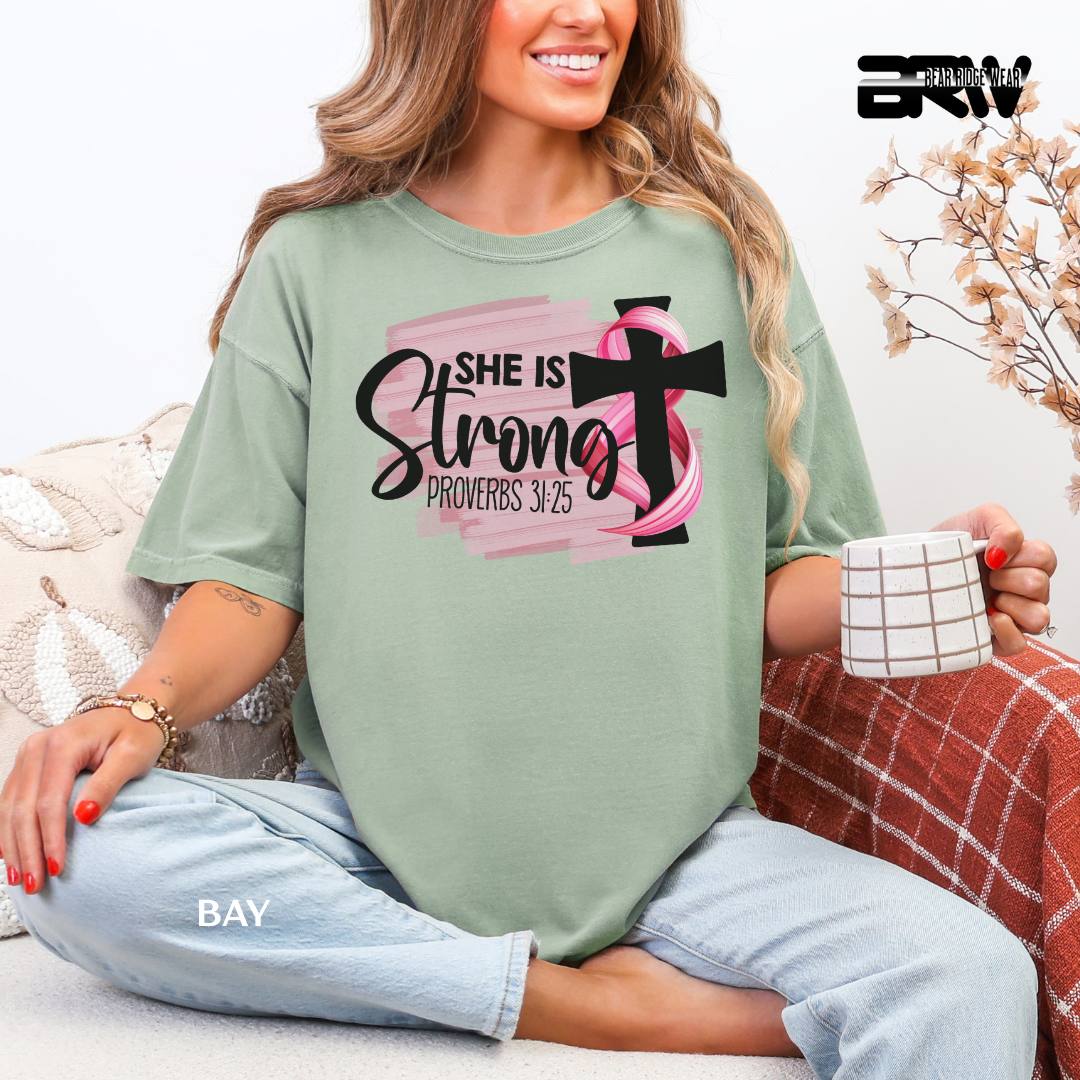 'Breast Cancer She is Strong Proverbs 31:25' Awareness Tee