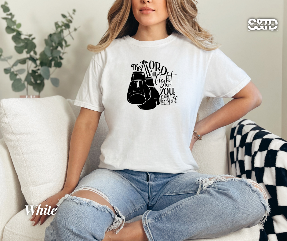 Fight For You- Faith Tee