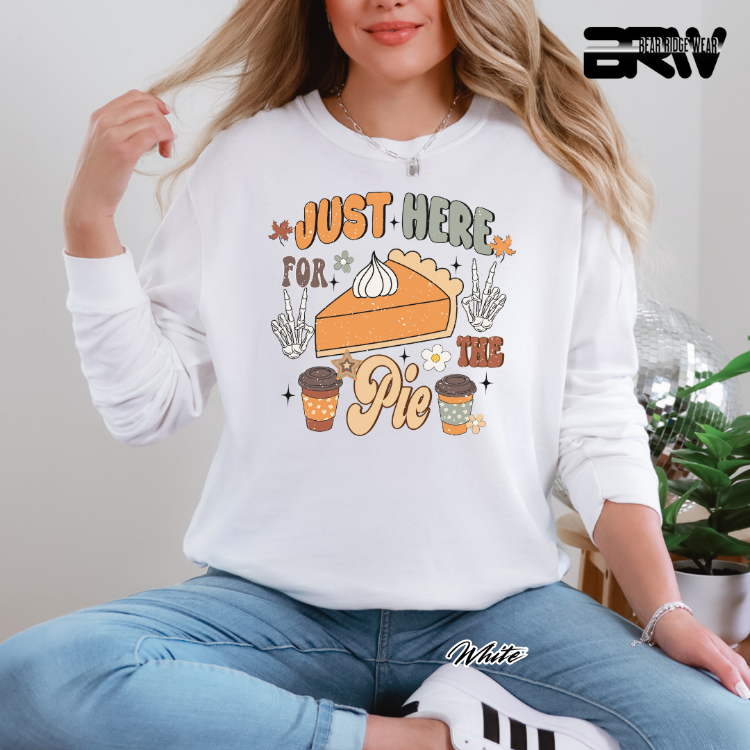 'Just Here For The Pie' Fall Long Sleeve Tee