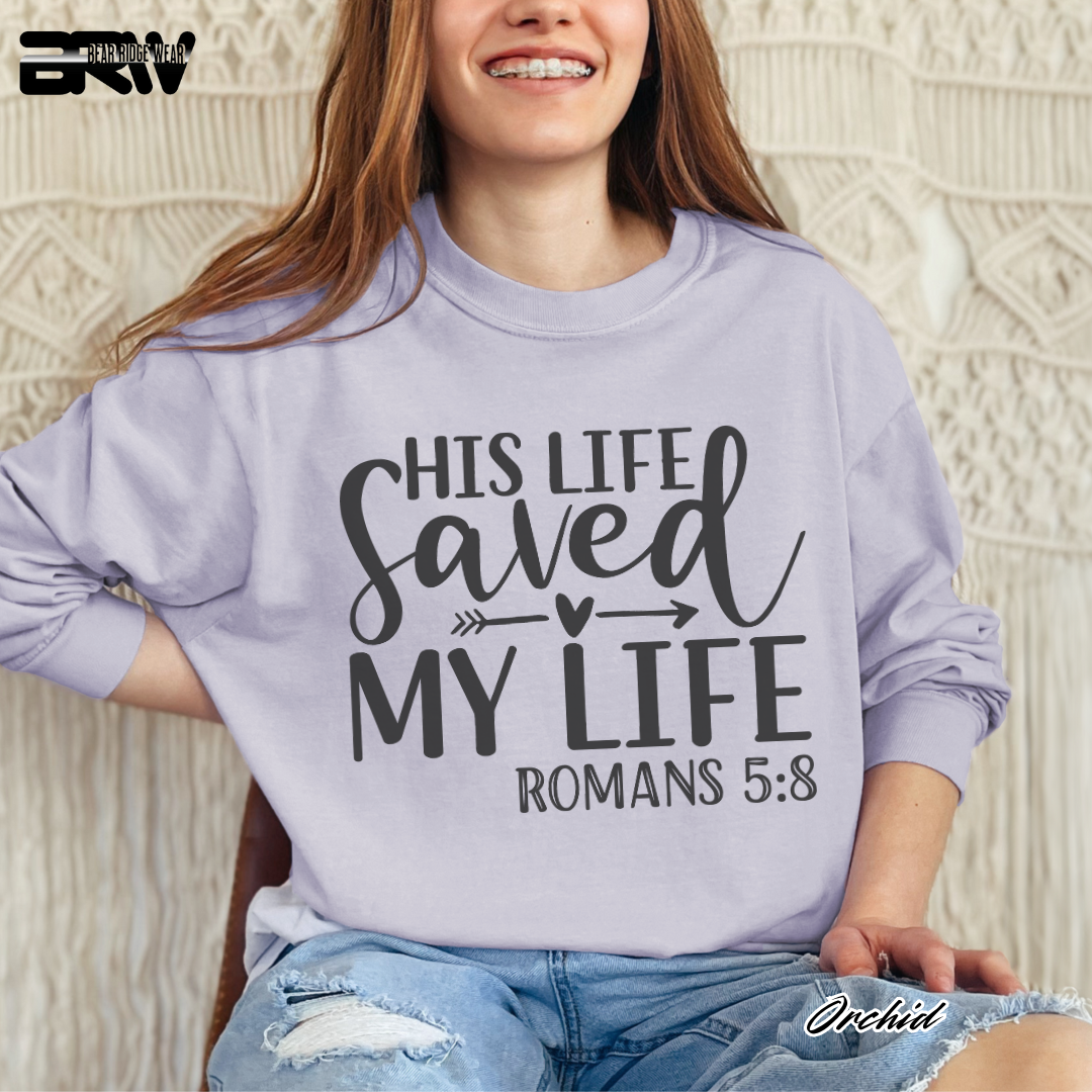 'His Life Saved My Life' Faith Long-Sleeve Tee