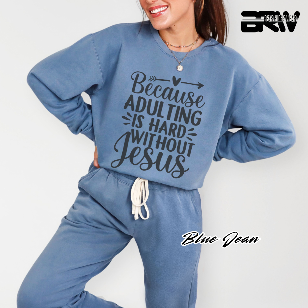 'Because Adulting Is Hard Without Jesus' Faith Long- Sleeve Tee