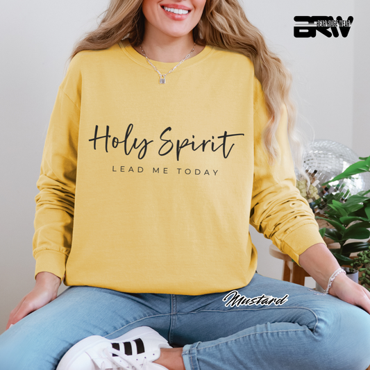 'Holy Spirit Lead Me Today' Faith Long-Sleeve Tee