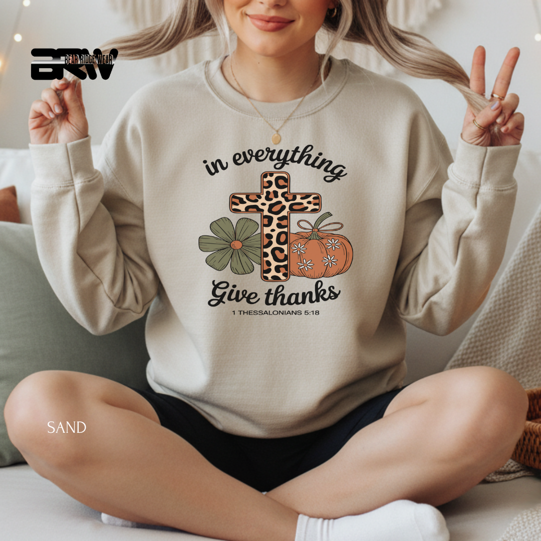 'In Everything Give Thanks' Fall Crewneck Sweatshirt
