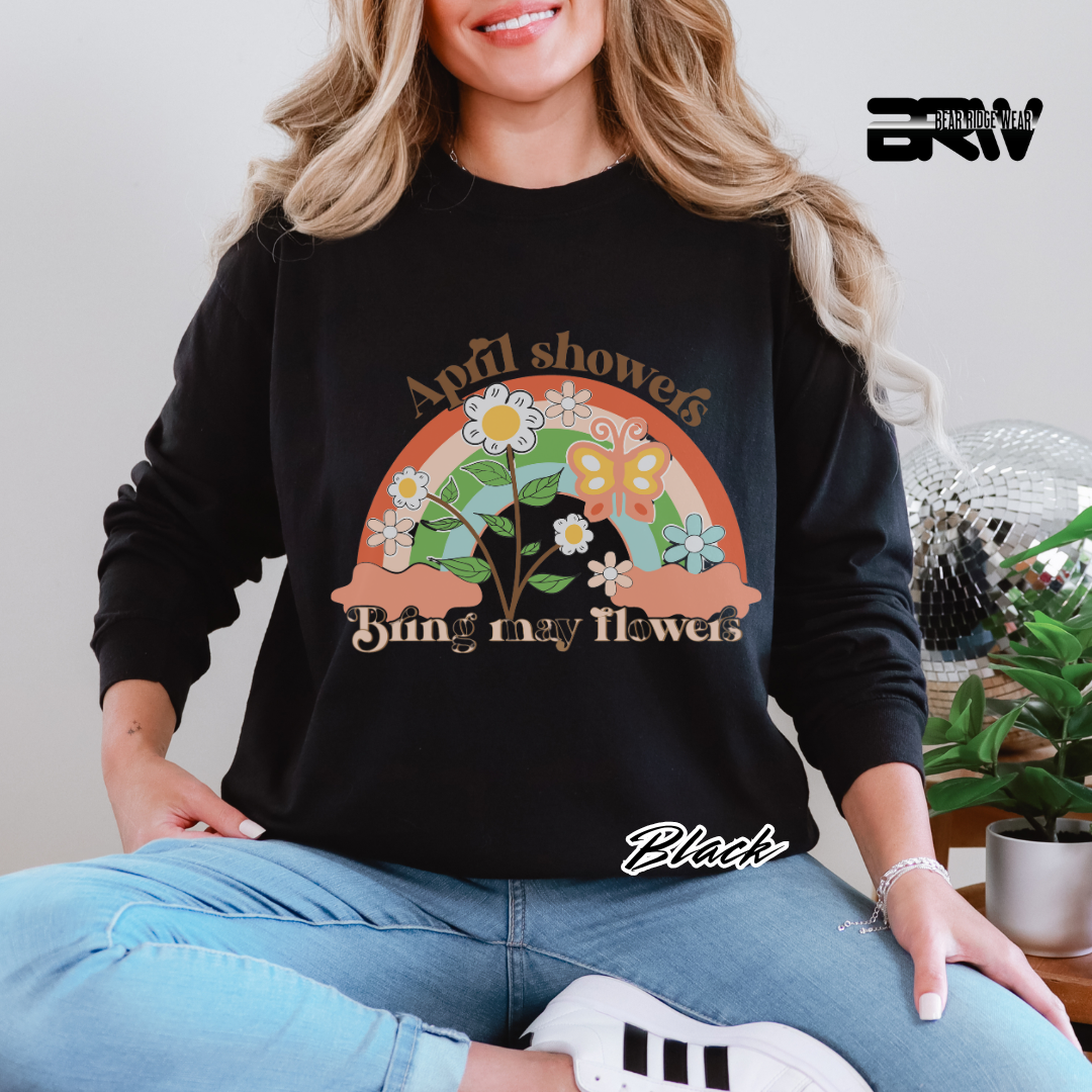 'April Showers, Bring May Flowers' Long Sleeve Tee