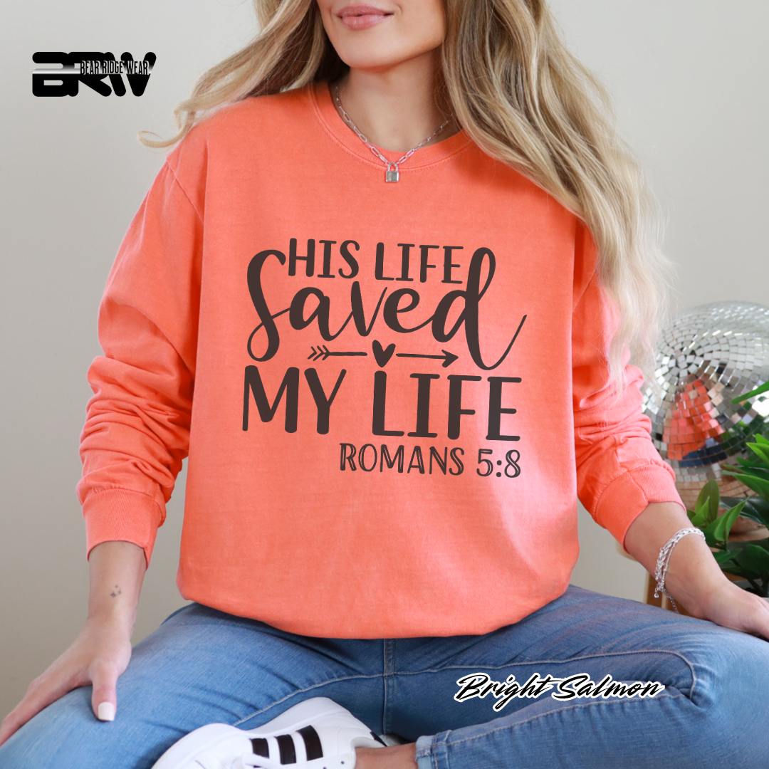 'His Life Saved My Life' Faith Long-Sleeve Tee