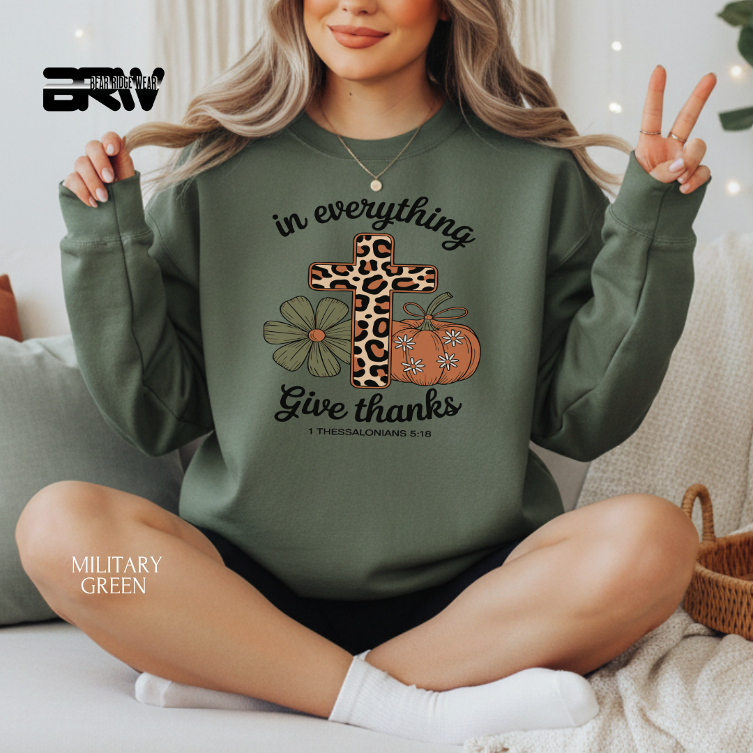 'In Everything Give Thanks' Fall Crewneck Sweatshirt