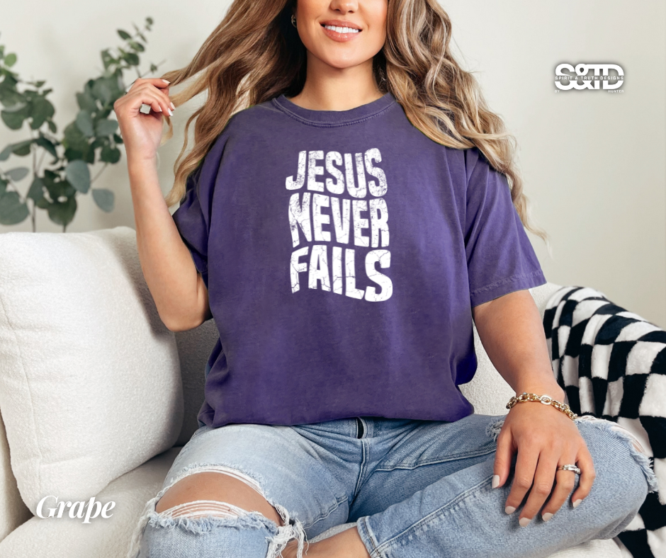 Jesus Never Fails- Faith Tee