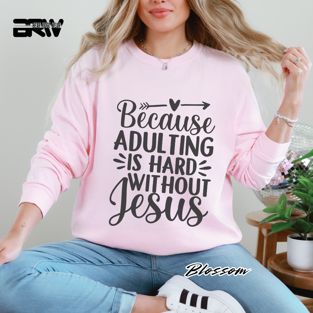 'Because Adulting Is Hard' Faith Long-Sleeve Tee